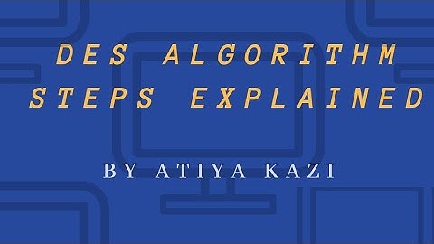 Data Encryption Standard (DES ALGORITHM) in Cryptography - PART 1- simple steps-Network Security
