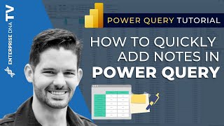 How To Quickly Add Notes In Power Query