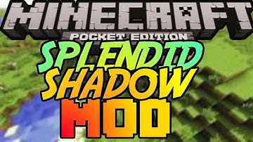 Splendid Shadows Mod - Minecraft Pocket Edition 0.8.1 (Alternative Shader Mod)