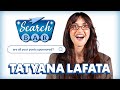 Tatyana Lafata Answers The Most Searched Questions About Her Search Bar