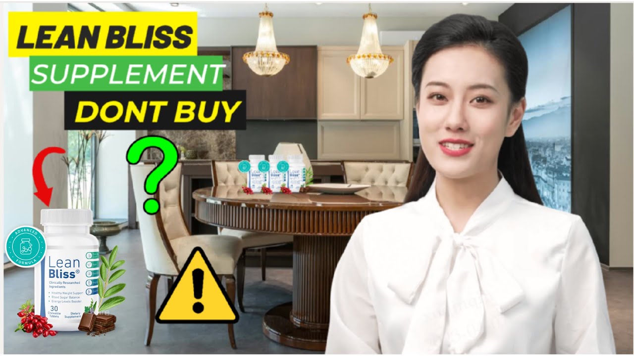 LEAN BLISS REVIEW ⚠️WATCH THIS⚠️ Does it work?  Lean Bliss Weight Loss Supplement ⛔️