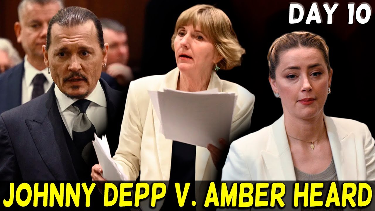 Johnny Depp v. Amber Heard Defamation Trial Day 10 - YouTube