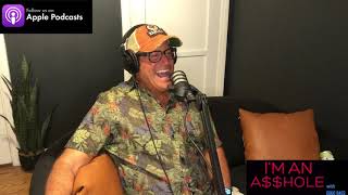 I’m An A**hole Podcast - #13 - Jeff Willinger