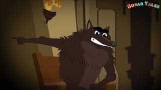 THE BIG BAD WOLF AND THE FOX (MORAL STORY FOR CHILDREN) | EDUCATION VIDEO FOR CHILDREN | SUGARTALES