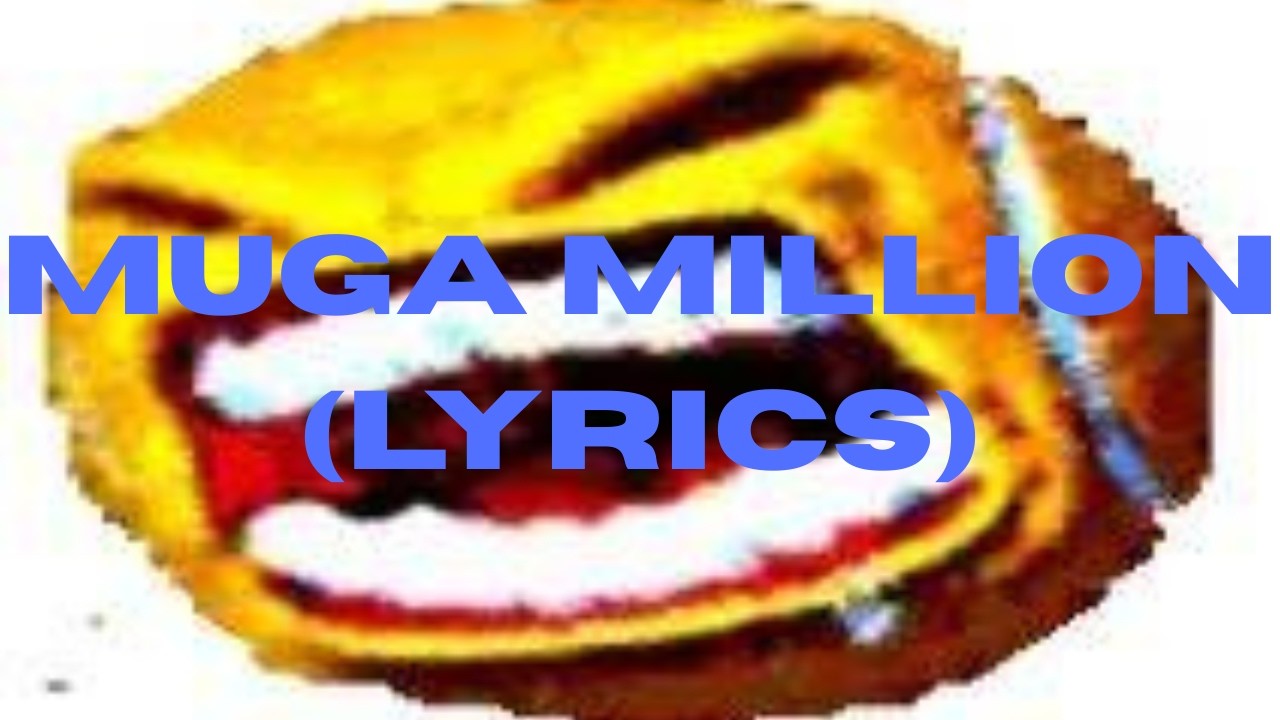 KingSammelot Muga Million Lyrics BEST ON YOUTUBE YouTube kingsammelot-muga-million-lyrics-best-on-youtube-youtube