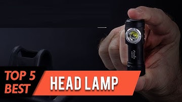 Top 5 Best Head Lamp Review in 2023