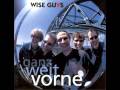 Wise Guys - Bleib wie du bist
