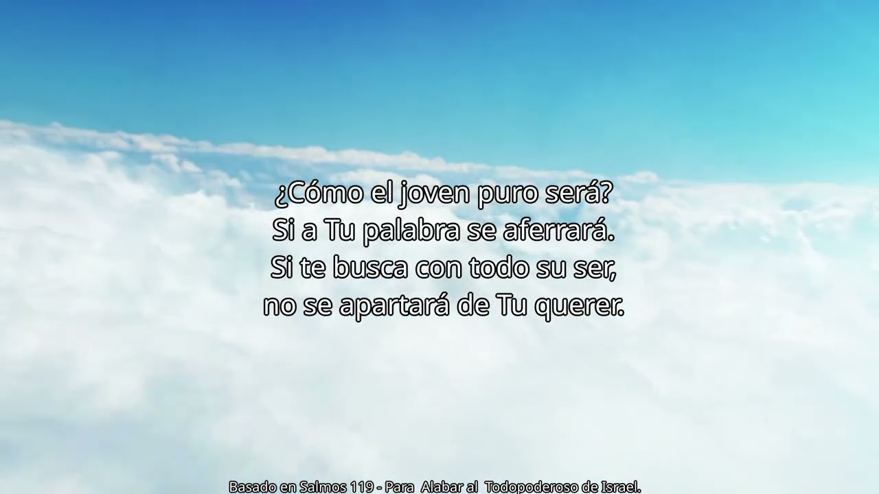 CANCIÓN “ Camino en Tu Verdad ”  Basado en Salmos 119