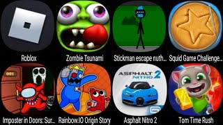 Roblox, Prison Borry Breakout, Zombie Tsunami, Stickman Escape Nuthouse, Squid Game Challenge 3D