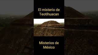 #shorts El gran misterio de Teotihuacán