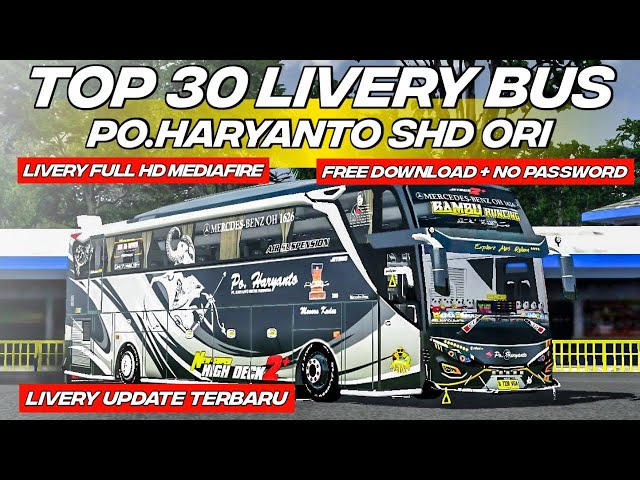 TOP 30 LIVERY BUS PO.HARYANTO SHD ORI NO PASSWORD | Bus Simulator Indonesia class=