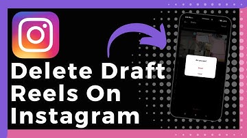 How To Delete Draft Reels On Instagram (Update)