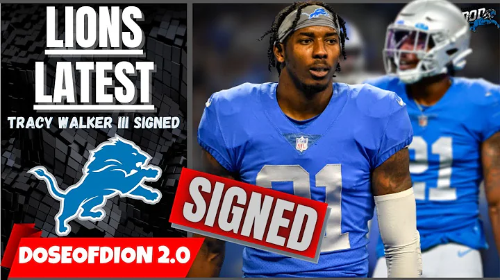Lions RE-SIGN Tracy Walker III! Rising STAR/ Anzal...