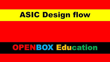 ASIC Design Flow | Application Specific Integrated Circuit | VLSI Design | SoC (system-on-chip)