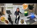 Winter morning routine    christmas break working out recipes studying 