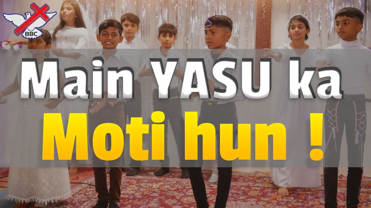 Main Yasu Ka Moti Hun ❤️ | Sunday School Kids Worship Performance