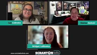 ScrantonTalks: Episode 6- Bridget LaMonica