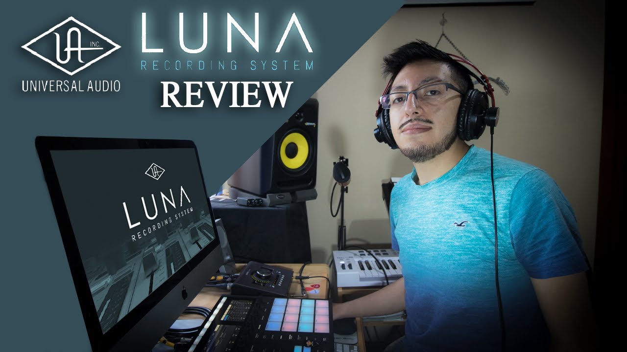 ¿Qué es LUNA de UAD? REVIEW en ESPAÑOL 2020 YouTube