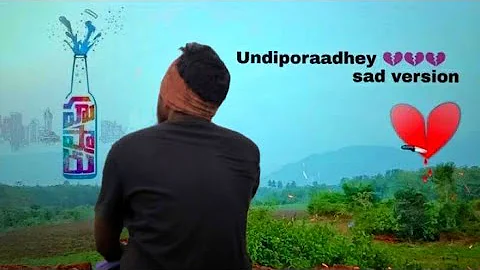 Undiporaadhe sad version full video song || husharu video cover song || presented by srinivas