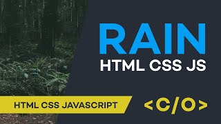 RAIN on HTML CSS JavaScript. Code Only