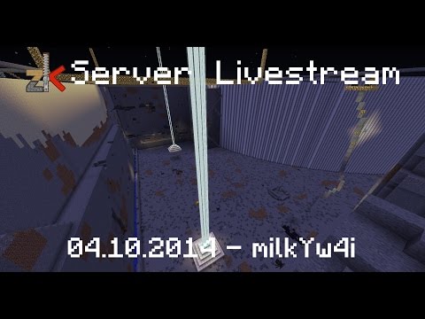 Zipkrowd Server Livestream 04.10.2014 - milkYw4i's POV
