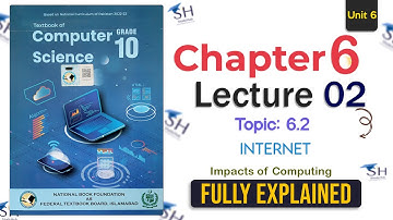 Class 10 Computer Science – Chapter 6 Lecture 2 | Topic 6.2: Internet use of Beneficial Purpose