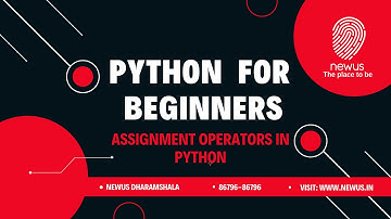 assignment operators in python || newus dharamshala