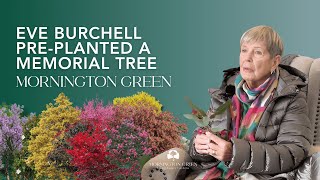 A New Way To Plan Your Funeral In Australia:  Pre-Planting A Living Legacy Tree At Mornington Green