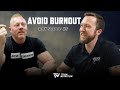 Dry Scoop #6| How to Build a Sustainable Fitness Routine & Avoid Burnout