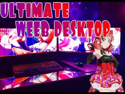 Featured image of post Anime Weeb Setup Watch free anime streaming online all anime from crunchyroll on 123anime