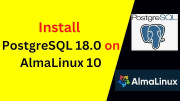 PostgreSQL 18.0 Installation & Configuration on AlmaLinux 10 | Beginner-Friendly Guide