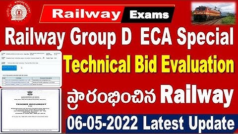 Railway Group D 01/2019 ECA Status | technical Bid Under Evaluation Latest Update by SRINIVASMech