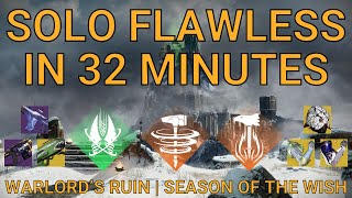 Solo Flawless Warlord’s Ruin in 32 Minutes on Titan | Season of the Wish (Destiny 2)