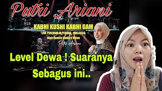 SUARANYA SEBAGUS INI ‼️ PUTRI ARIANI -Kabhi Khushi kabhie Gham ||MALAYSIA REACT 🇲🇾