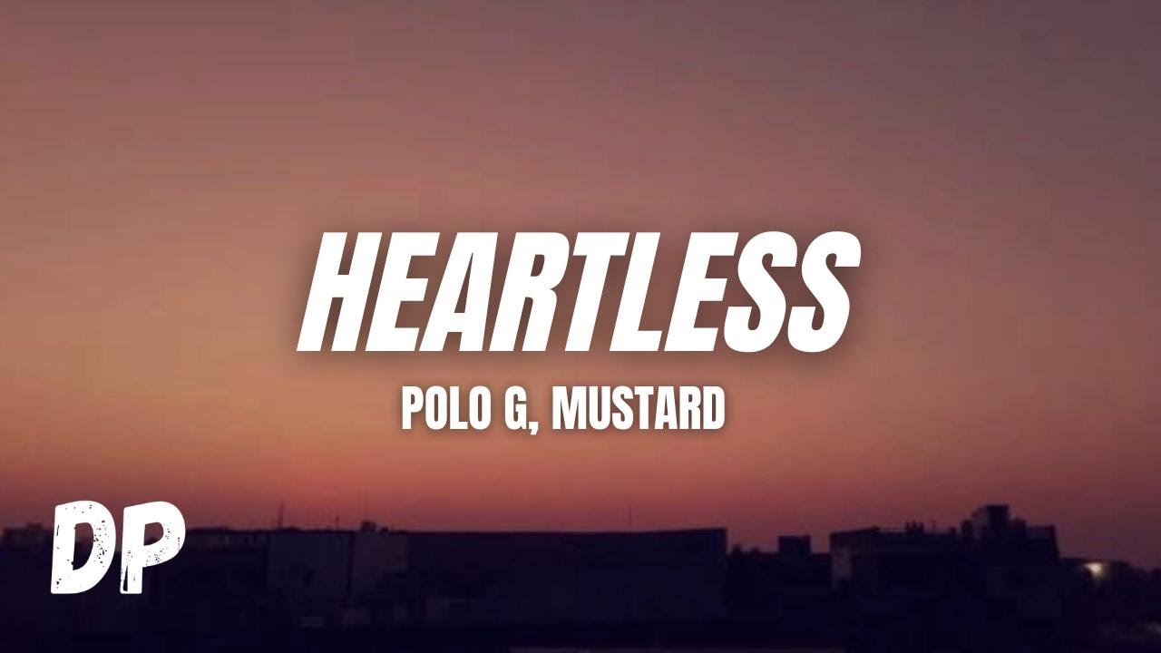 Polo G - Heartless (Lyrics) ft. Mustard - YouTube