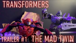 Transformers Warfare [The Mad Twin] Stop Motion - Trailer #1