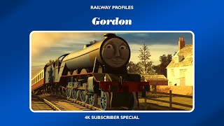 Gordon - Railway Profiles 4K Subscriber Special