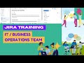 Jira for IT &amp; Business operations Team | Jira Training &amp; coaching |