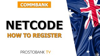 How to Register for CommBank NetCode – Secure Your Online Banking