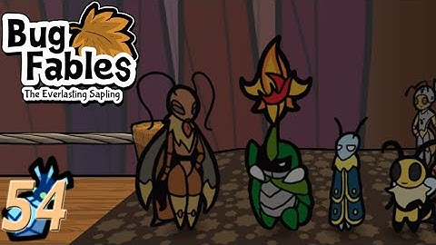 "Final Preparations" - Bug Fables: The Everlasting Sapling Episode 54