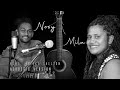 Nosy  mila  home blake shelton acoustic cover