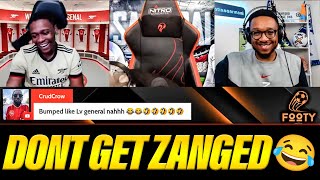 ADVICE PEOPLE...DONT GET ZANGED!!! @deludedgooner @matissearmani and RANTS ON TOP FORM 😂😂😂