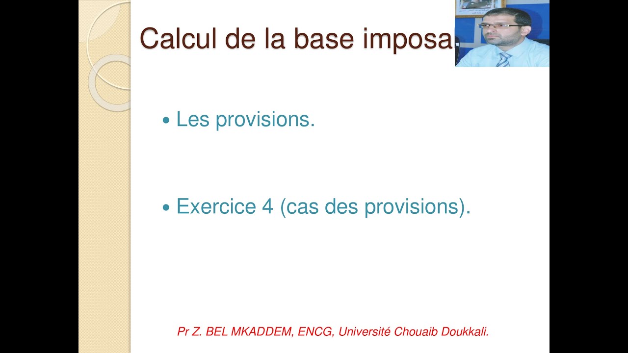 séance 7 (IS) calcul de la base imposable: les provisions - YouTube