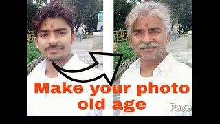 Make Your Photo Old Age | Faceapp Face Changer 2019 screenshot 3