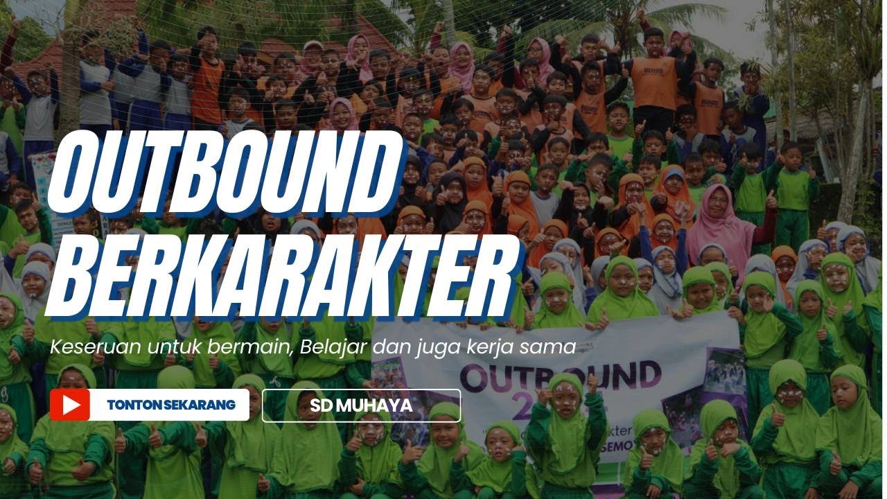 OUTBOUND BERKARAKTER SD MUHAMMADIYAH SEMOYA 2024