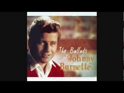 JOHNNY BURNETTE - YOU'RE SIXTEEN