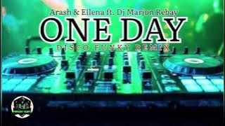 ONE DAY [ DJ MARJON REBAY ] DISCO FUNKY REMIX