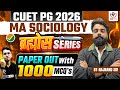 CUET PG 2026 MA Sociology PAPER OUT with 1000 MCQ's ब्रह्मोस सीरीज 60 Days || By Rajnand Sir ||