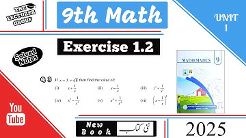 9th Class Math | Exercise 1.2 Q3 (i–vi) | If x = 3 + √8 then Find Values | PTB 2025 Class 9 Maths