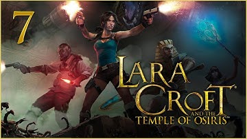 Lara Croft and the Temple of Osiris ★ 7: Гробница Архитектора